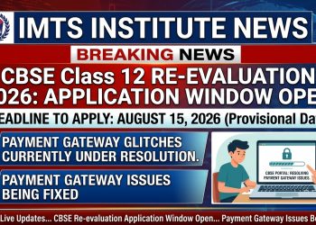 CBSE Class 12 Re-evaluation 2026: Application Window Open, Payment Gateway Issues Being Fixed