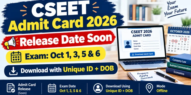 CSEET admit card 2026
