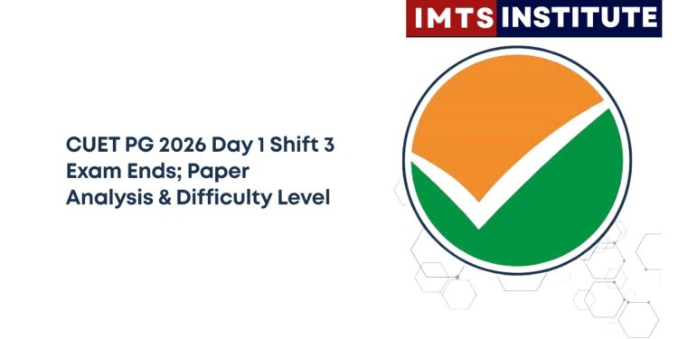 CUET PG 2026 Day 1 Exam Concludes