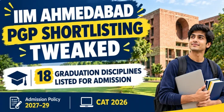 IIM Ahmedabad PGP shortlisting