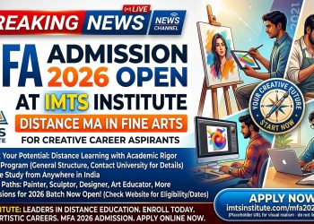 MFA Admission 2026 Open at IMTS Institute, Distance MA in Fine Arts for Creative Career Aspirants