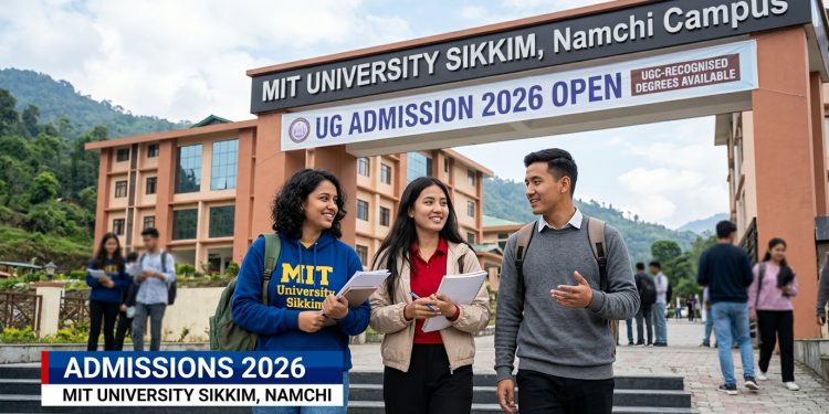 MIT University Sikkim UG Admission 2026 Open, UGC-Recognised Degrees Available at Namchi Campus