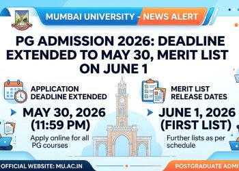 Mumbai University PG Admission 2026 Deadline Extended to May 30, Merit List on June 1