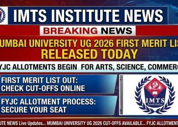 Mumbai University UG 2026 First Merit List Released Today: FYJC Allotments Begin for Arts, Science, Commerce