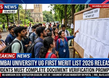 Mumbai University First Merit List 2026 Released: UG Admissions 2026-27 Begin, Document Verification Underway