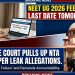 NEET UG 2026 Fee Refund Last Date Tomorrow, Supreme Court Pulls Up NTA Over Paper Leak