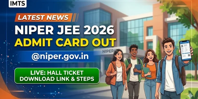 NIPER JEE 2026 Admit Card
