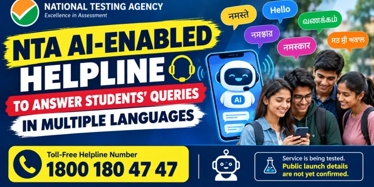 NTA AI-enabled helpline