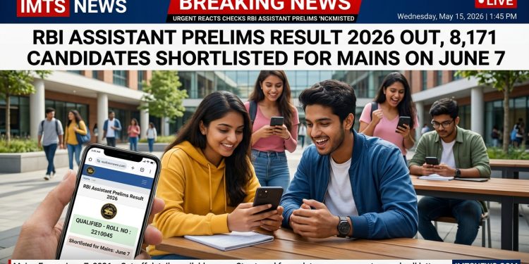 RBI Assistant Prelims Result 2026 Out: 8,171 Candidates Shortlisted, Mains Exam on June 7