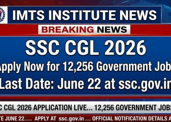 SSC CGL 2026: Apply Now for 12,256 Government Jobs, Last Date June 22 @ssc.gov.in