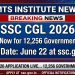 SSC CGL 2026: Apply Now for 12,256 Government Jobs, Last Date June 22 @ssc.gov.in