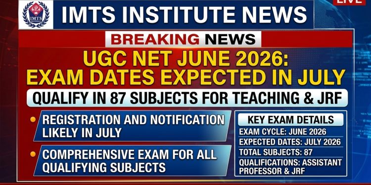 UGC NET June 2026: Exam Dates Expected in July, 87 Subjects to Qualify for Teaching and JRF