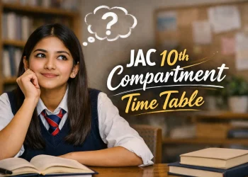 JAC 10th Compartment Time Table