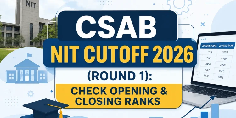 CSAB NIT Cutoff