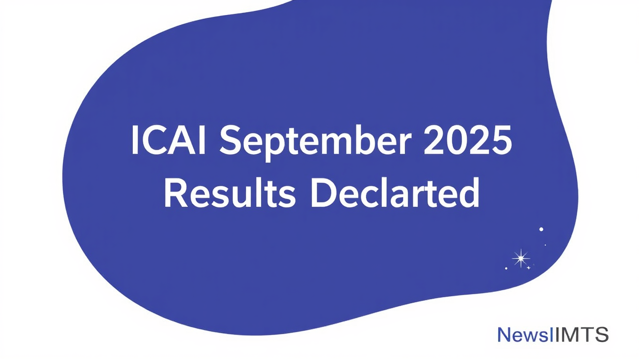 ICAI CA September 2025 Results Declared
